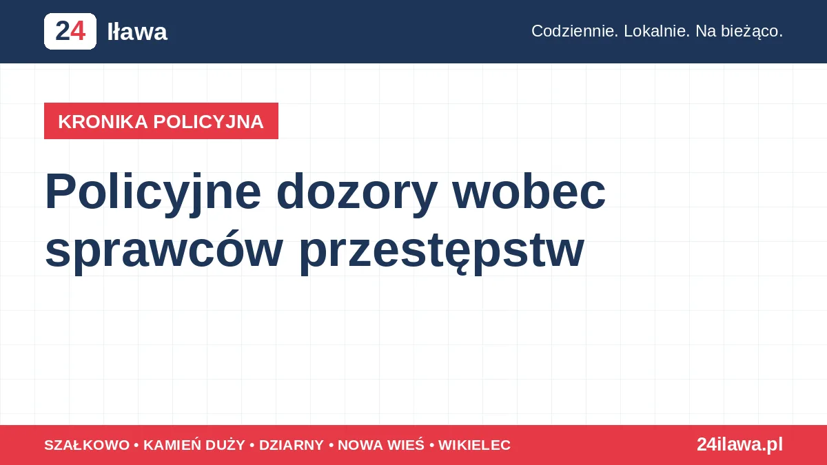 Ilustracja materiału: Policyjne dozory wobec sprawców przestępstw